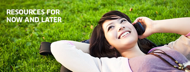 Resources for Now and Later